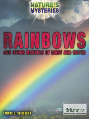cover image of Rainbows and Other Marvels of Light and Water
